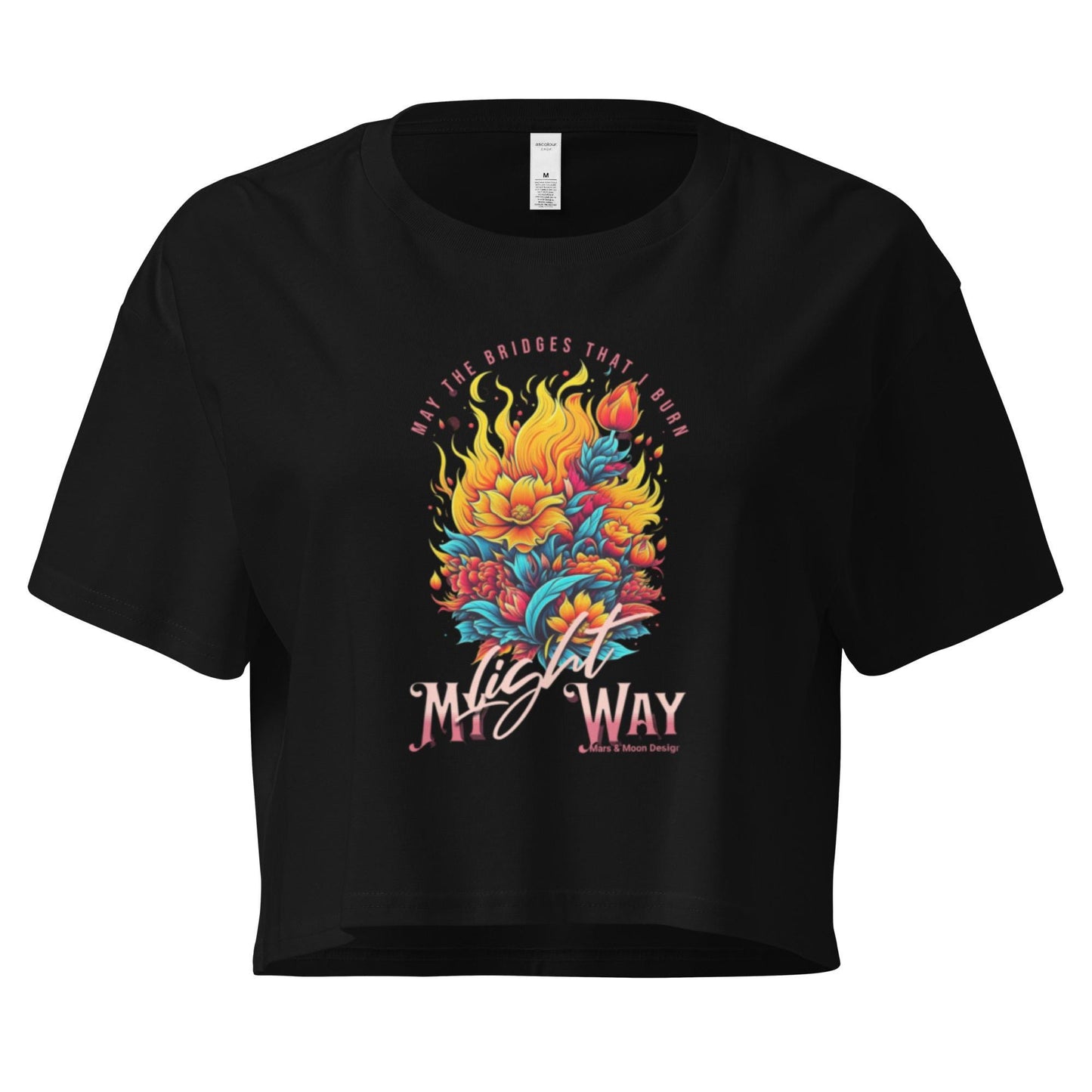 Edgy Empowerment Crop Top: "May the Bridges I Burn Light My Way"