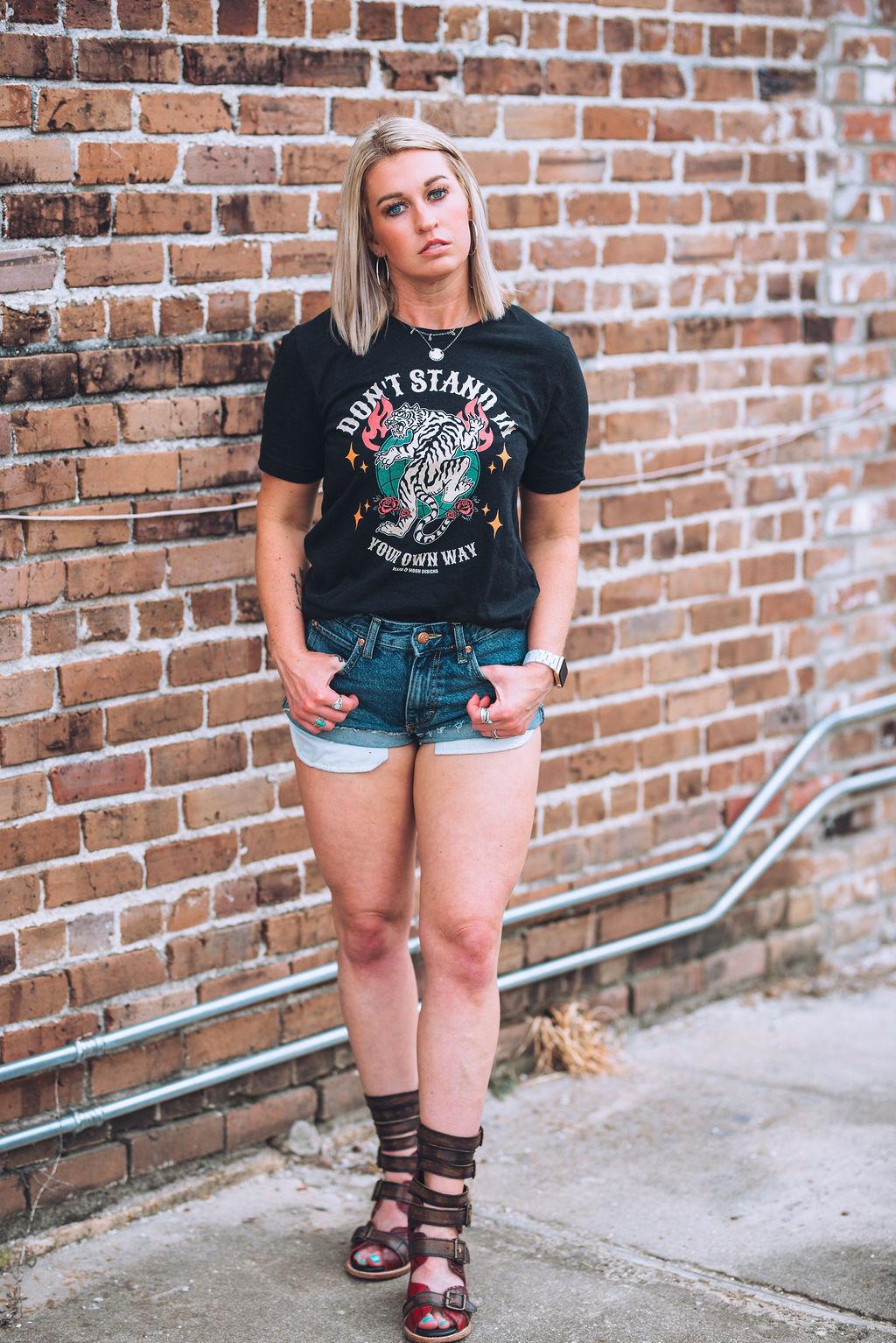 Motivational Unisex T-Shirt: Don't Stand in Your Own Way - Bella Canvas Tee