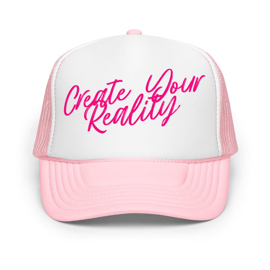 Create Your Reality Trucker Hat: Pink & White Mesh, Inspirational Cap