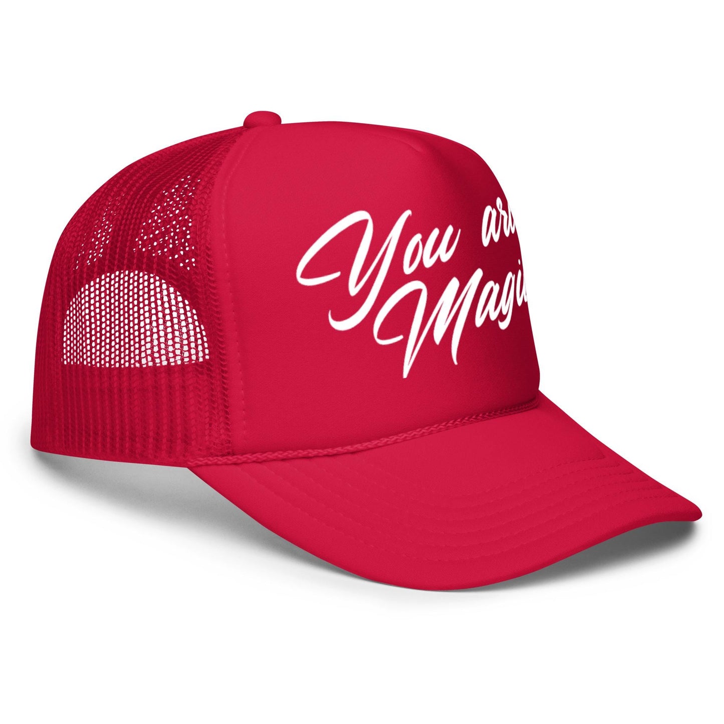 You Are Magic Trucker Hat: Positive Affirmation Snapback Cap